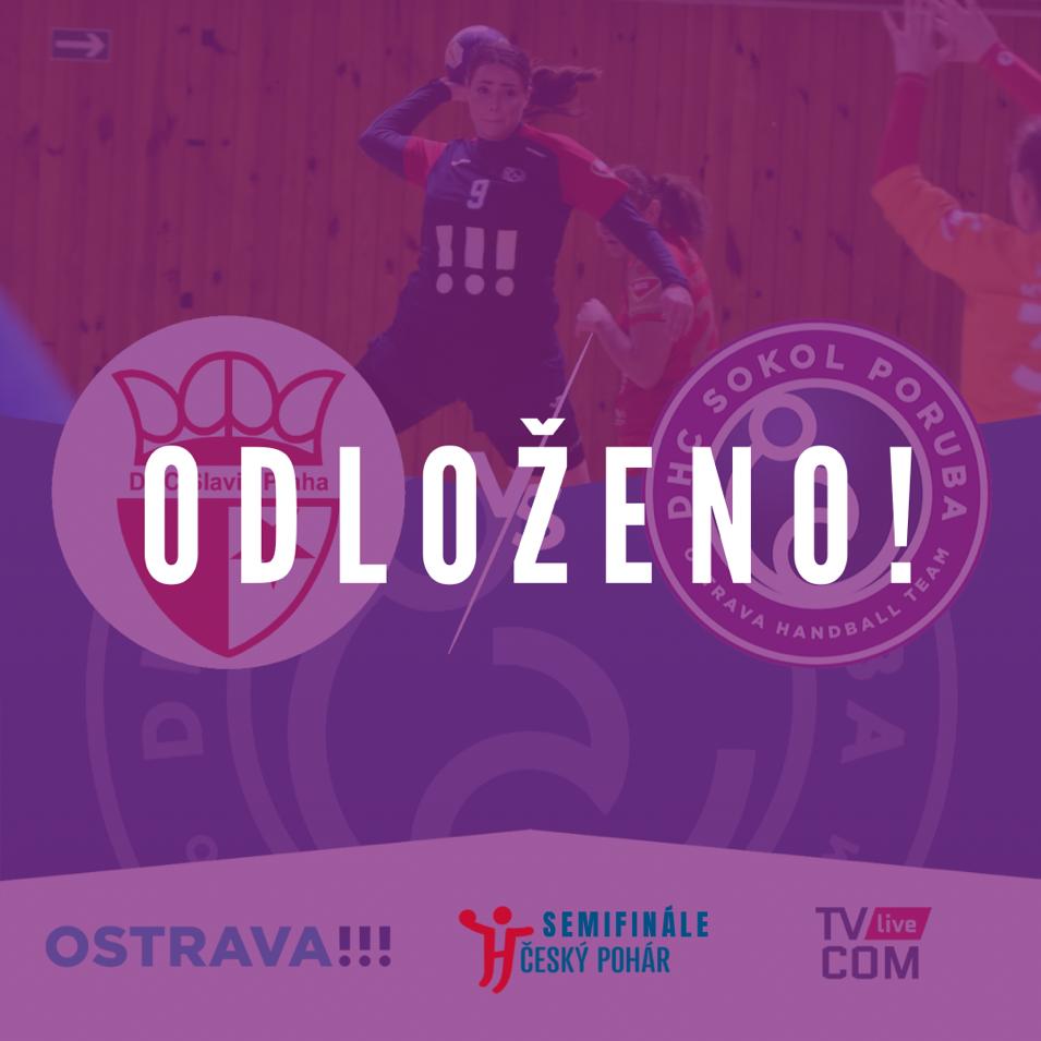 SEMIFINÁLE ODLOŽENO